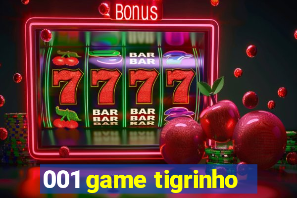 001 game tigrinho